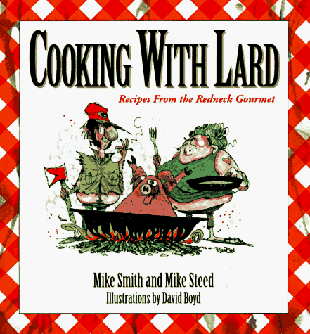 Imagen de archivo de Cooking With Lard a la venta por Ergodebooks