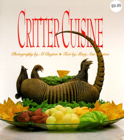 Imagen de archivo de Critter Cuisine a la venta por Irish Booksellers