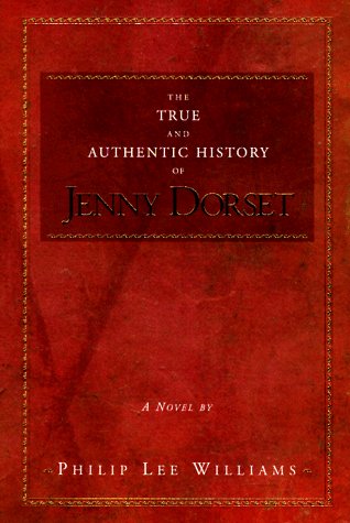 Beispielbild fr The True and Authentic History of Jenny Dorset . zum Verkauf von ThriftBooks-Atlanta