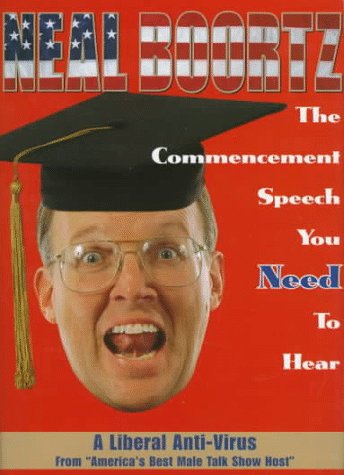 Stock image for The Commencement Speech You Need to Hear for sale by Better World Books