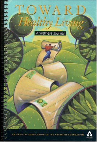 Stock image for Toward Healthy Living: A Wellness Journal for sale by Wonder Book