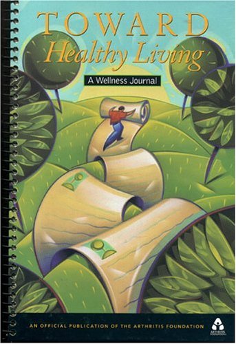 9781563524530: Toward Healthy Living: A Wellness Journal