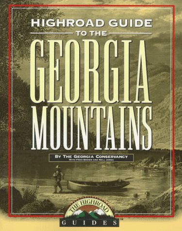 Stock image for Longstreet Highroad Guide to the Georgia Mountains (The Highroad Guides) for sale by WorldofBooks
