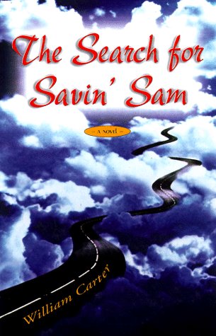 9781563524684: The Search for Savin' Sam