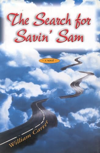 Stock image for The Search for Savin' Sam for sale by Bookmarc's