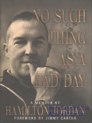 No Such Thing as a Bad Day: A Memoir