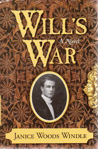 Imagen de archivo de Will's War: A Novel a la venta por Gulf Coast Books