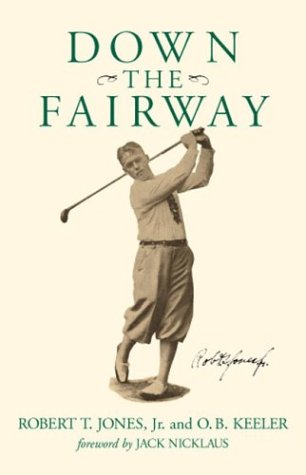 Stock image for DOWN THE FAIRWAY. for sale by Angus Books