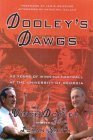 Stock image for Dooley's Dawgs: 40 Years of Championship Athletics at the University of Georgia for sale by ThriftBooks-Atlanta