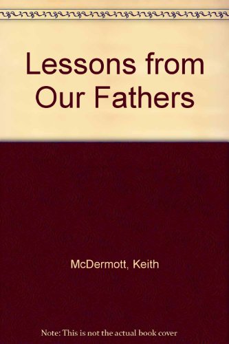 9781563527326: Lessons from Our Fathers