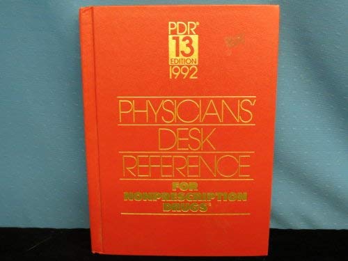 Stock image for Physicians Desk Reference Non-prescription Drugs 13th/1992 (Physicians* Desk Reference for Nonprescription Drugs & Dietary Supplements) for sale by Mispah books