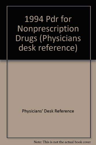 Beispielbild fr Physicians' Desk Reference 1994 for Nonprescription Drugs (Physicians' Desk Reference (Pdr) for Nonprescription Drugs and Dietary Supplements) zum Verkauf von Orion Tech