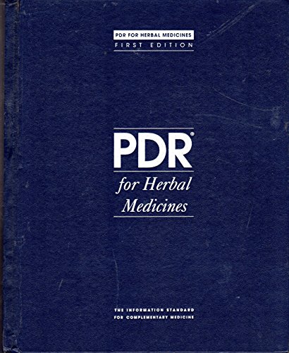 9781563632921: Physician's Desk Reference for Herbal Medicines (PHYSICIAN'S DESK REFERENCE (PDR) FOR HERBAL MEDICINES)