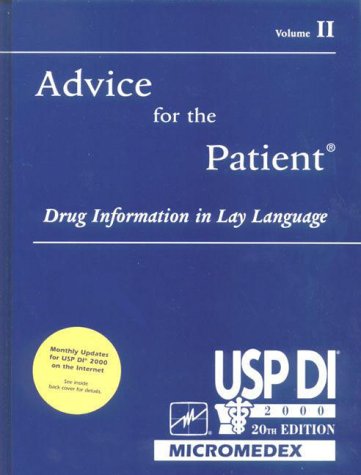 Beispielbild fr USP DI, Vol. 2: Advice for the Patient zum Verkauf von BookHolders