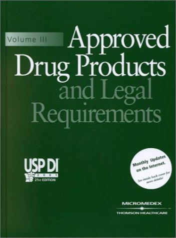 Stock image for Usp Di 2001: Approved Drug Products and Legal Requirements (Usp Di. Vol for sale by Hawking Books