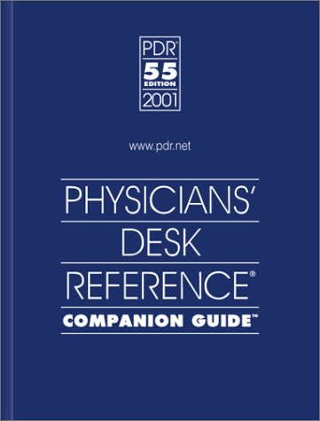 Stock image for Physicians' Desk Reference Companion Guide (Physicians' Desk Reference Guide to Drug Interactions, Side Effects, & Indications) for sale by HPB-Red