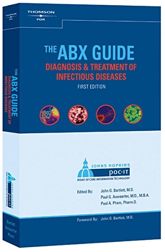 Imagen de archivo de The ABX Guide: Diagnosis & Treatment of Infectious Diseases a la venta por Decluttr