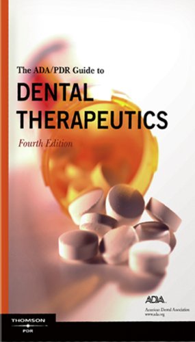 Stock image for ADA/PDR Guide to Dental Therapeutics, 4th Edition for sale by ThriftBooks-Dallas