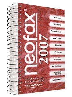 Neofax 2007 (9781563636721) by Thomas E.; M.D. Young
