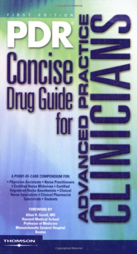 9781563636776: PDR Concise Drug Guide for Advanced Practice Clinicians (Pdr Concise Drug Guide for Advanced Practice Clinicians)