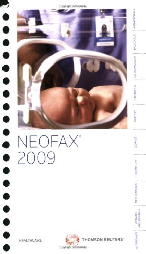 9781563637476: NeoFax: A Manual of Drugs Used in Neonatal Care