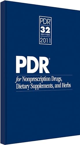 Stock image for PDR for Nonprescription Drugs, Dietary Supplements, and Herbs 2011 (Physicians' Desk Reference for Nonprescripton Drugs, Dietary Supplements & Herbs) for sale by Bargain Treasures