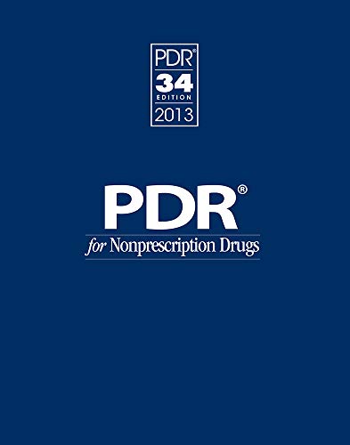 Stock image for PDR for Nonprescription Drugs 2013 (Physicians' Desk Reference for Nonprescripton Drugs, Dietary Supplements & Herbs) for sale by The Book Spot