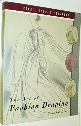 Beispielbild fr The Art of Fashion Draping zum Verkauf von Better World Books