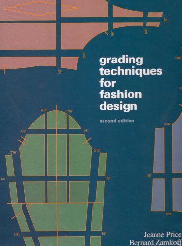 9781563670466: Grading Techniques for Fashion Design Second Edition