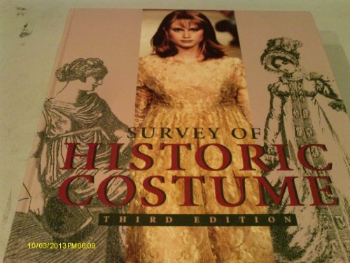 Beispielbild fr Survey of Historic Costume: A History of Western Dress zum Verkauf von Wonder Book