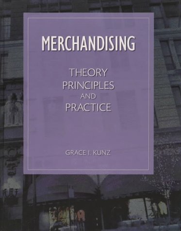 Stock image for Merchandising : Theory, Principles and Practice for sale by Better World Books