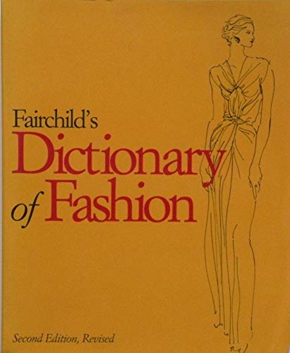 9781563671692: Fairchild's Dictionary of Fashion