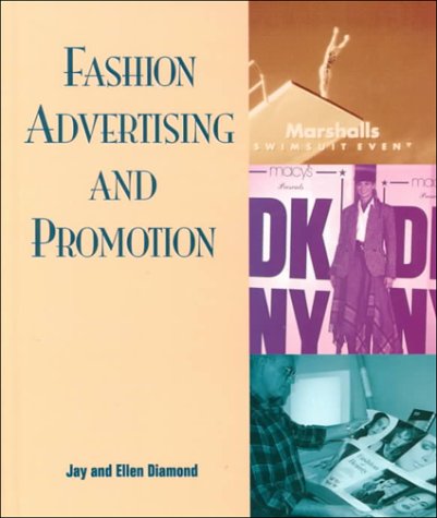 Imagen de archivo de Fashion Advertising and Promotion a la venta por ThriftBooks-Atlanta