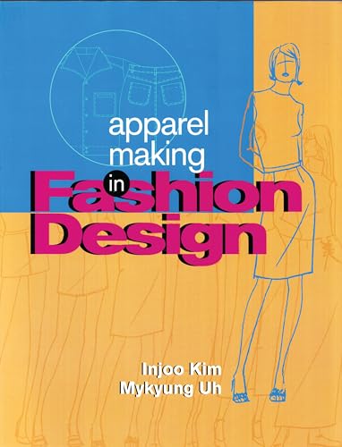 Stock image for Apparel Making in Fashion Design for sale by ZBK Books