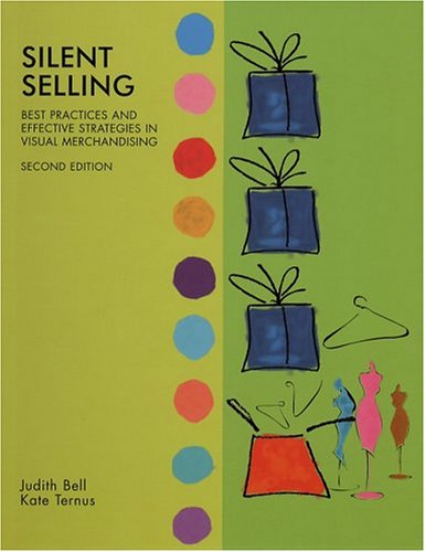 Imagen de archivo de Silent Selling: Best Practices and Effective Strategies in Visual Merchandising a la venta por Zoom Books Company