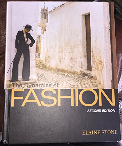 Beispielbild fr The Dynamics of Fashion zum Verkauf von BooksRun