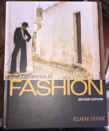 Imagen de archivo de The Dynamics of Fashion a la venta por BooksRun