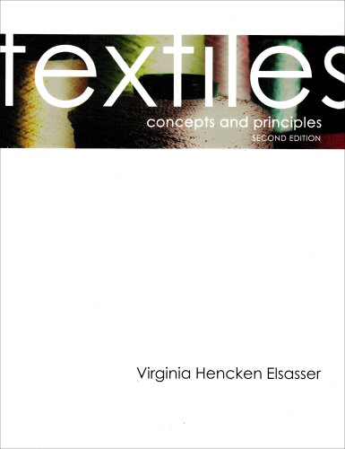 Stock image for Textiles: Concepts And Principles (2nd Edition) for sale by Books of the Smoky Mountains