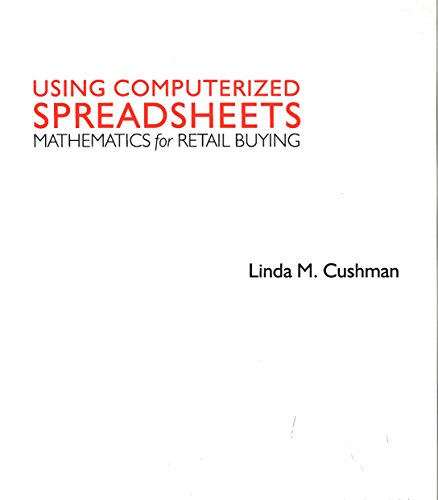 Beispielbild fr Using Computerized Spreadsheets: Mathematics for Retail Buying zum Verkauf von Wonder Book
