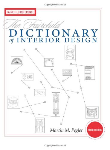 Beispielbild fr The Fairchild Dictionary of Interior Design 2nd Edition zum Verkauf von Goodwill Southern California
