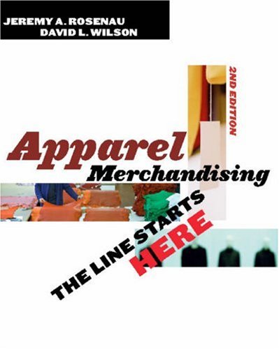 Stock image for Apparel Merchandising 2nd Edition: The Line Starts Here for sale by HPB-Red