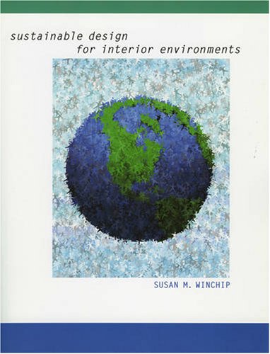 Imagen de archivo de Sustainable Design for Interior Environments a la venta por SecondSale