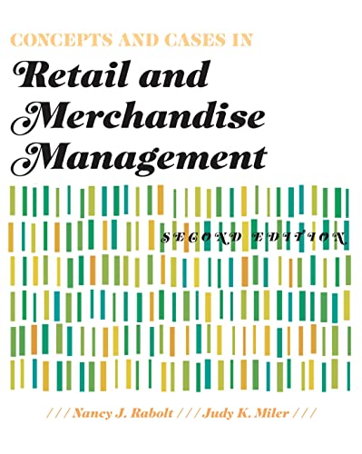 Imagen de archivo de Concepts and Cases in Retail and Merchandise Management 2nd Edition a la venta por Better World Books: West