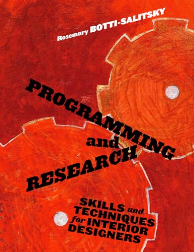 Stock image for Programming and Research: Skills and Techniques for Interior Designers for sale by BooksRun