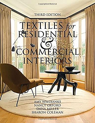 Beispielbild fr Textiles for Residential and Commercial Interiors 3rd Edition zum Verkauf von Wonder Book