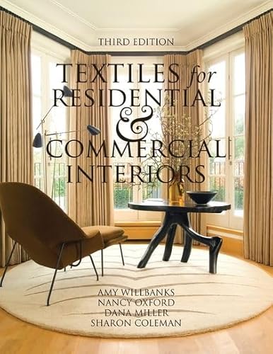 Stock image for Textiles for Residential and Commercial Interiors 3rd Edition for sale by Your Online Bookstore