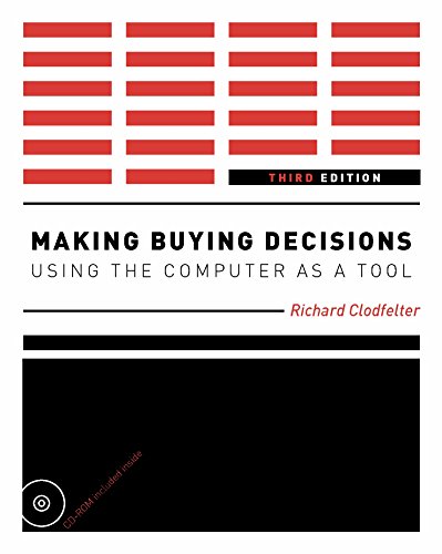 Imagen de archivo de Making Buying Decisions 3rd Edition: Using the Computer as a Tool [With CDROM] a la venta por ThriftBooks-Atlanta