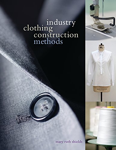 Beispielbild fr Industry Clothing Construction Methods zum Verkauf von SecondSale