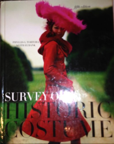 Survey Of Historic Costume 5th Edition