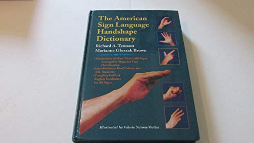 Stock image for The American Sign Language Handshape Dictionary for sale by Goodwill of Colorado